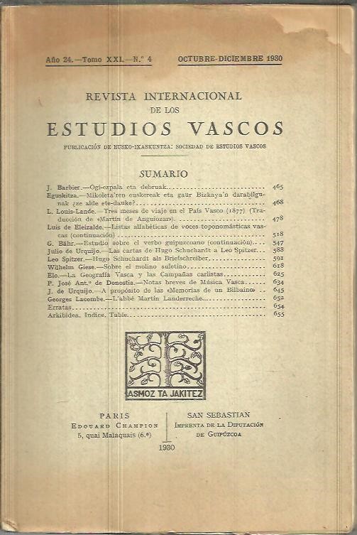 REVISTA INTERNACIONAL DE LOS ESTUDIOS VASCOS. A�O 24. TOMO XXI. N.4.