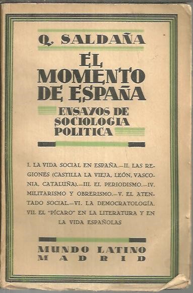 EL MOMENTO DE ESPA�A (ENSAYOS DE SOCIOLOGIA POLITICA).