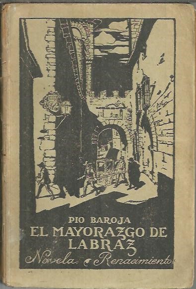 EL MAYORAZGO DE LABRAZ.