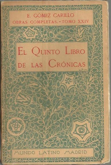 EL QUINTO LIBRO DE LAS CRONICAS.