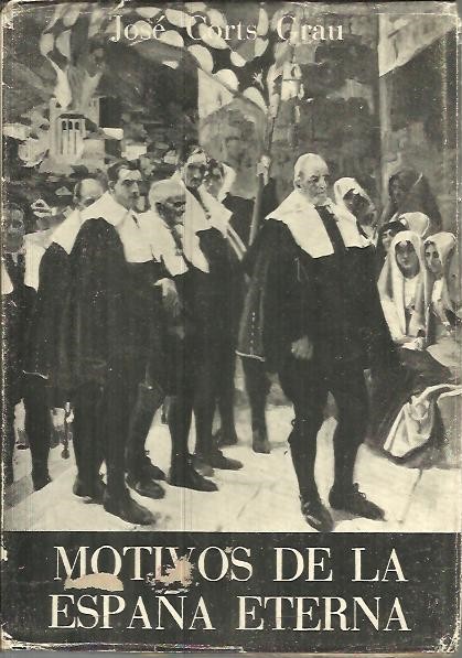 MOTIVOS DE LA ESPA�A ETERNA.