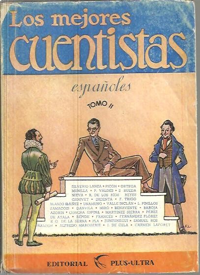 LOS MEJORES CUENTISTAS ESPA�OLES. TOMO II.