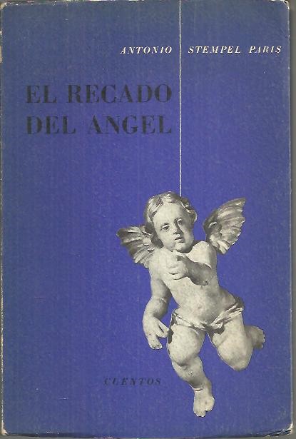 EL RECADO DEL ANGEL. CUENTOS.