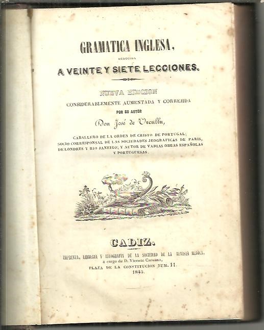 GRAMATICA INGLESA, REDUCIDA A VEINTE Y SIETE LECCIONES.