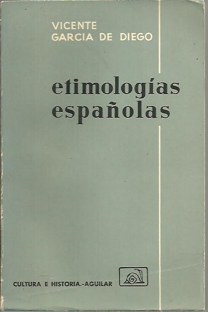 ETIMOLOGIAS ESPA�OLAS.