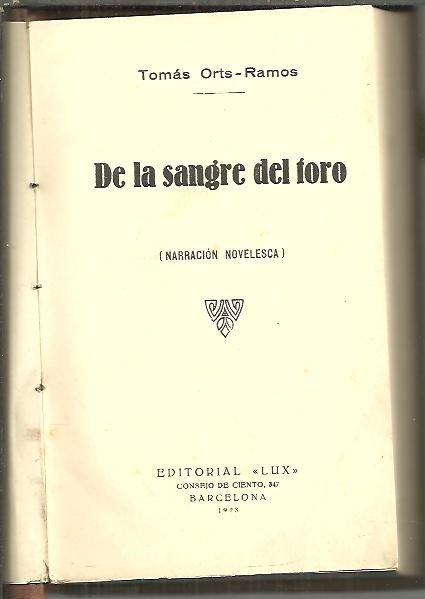 DE LA SANGRE DEL TORO.