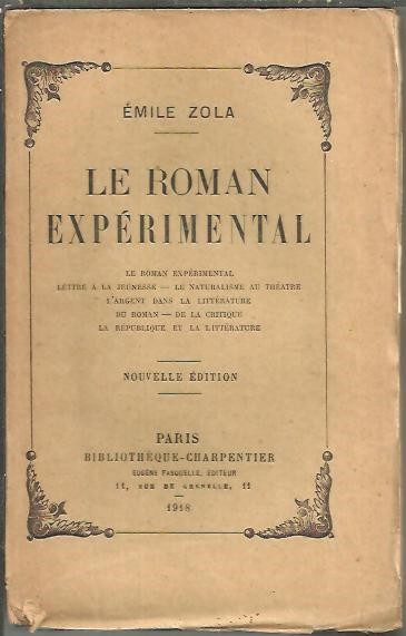 LE ROMAN EXPERIMENTAL.