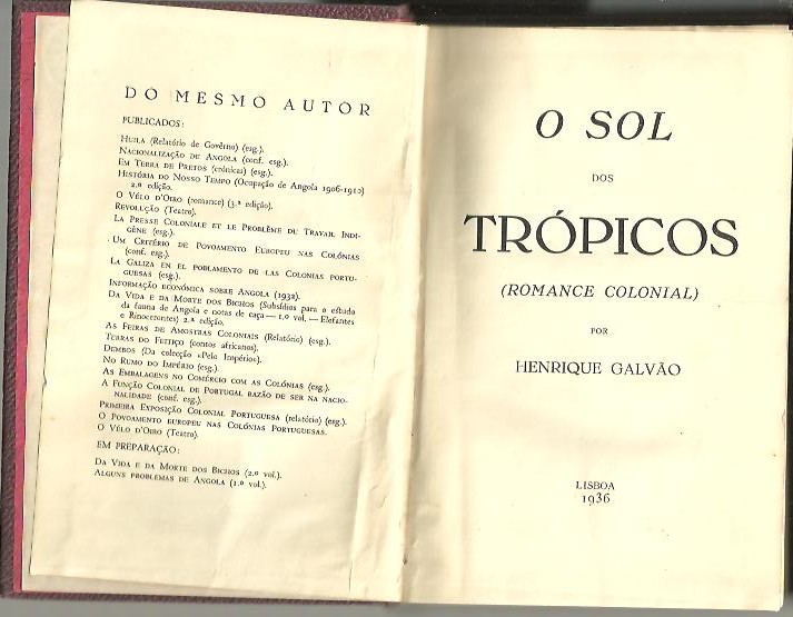 O SOL DOS TROPICOS. (ROMANCE COLONIAL).