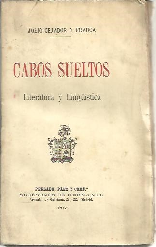 CABOS SUELTOS. LITERATURA Y LING�ISTICA.