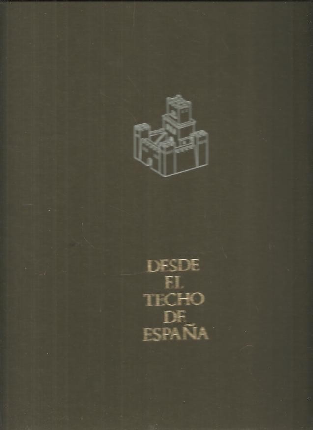 DESDE EL TECHO DE ESPA�A.
