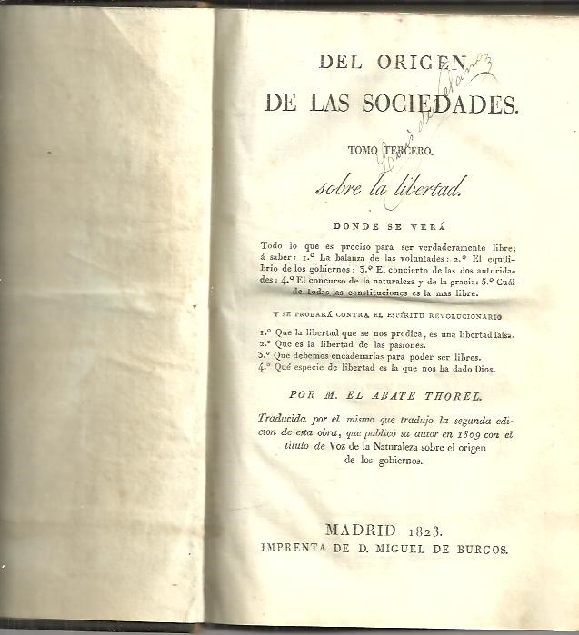 DEL ORIGEN DE LAS SOCIEDADES. TOMO II. SOBRE LA FORMACION DE LOS PUEBLOS. TOMO III. SOBRE LA LIBERTAD.