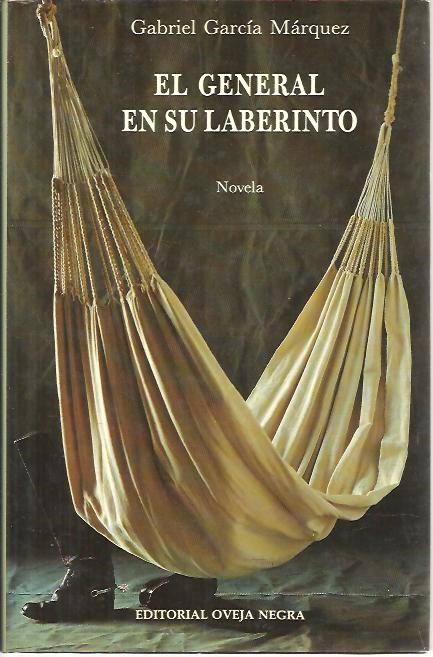 EL GENERAL EN SU LABERINTO.