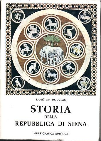 STORIA POLITICA E SOCIALE DELLA REPUBBLICA DI SIENA.