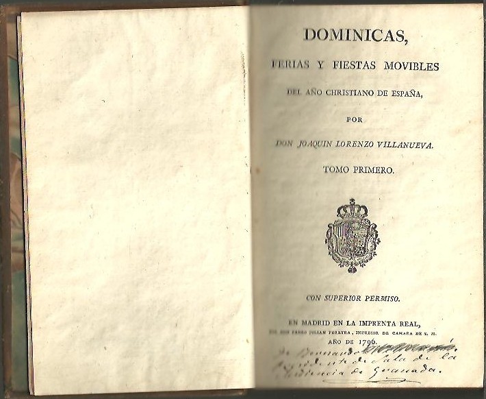 DOMINICAS, FERIAS Y FIESTAS MOVIBLES DEL A�O CHRISTIANO DE ESPA�A.