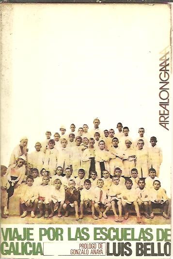 VIAJE POR LAS ESCUELAS DE GALICIA.