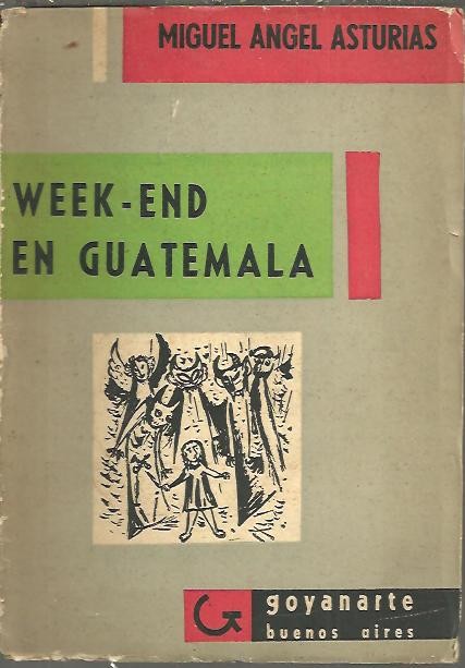WEEK-END EN GUATEMALA.