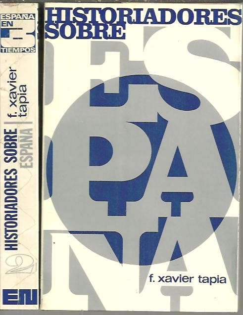 HISTORIADORES SOBRE ESPAA.