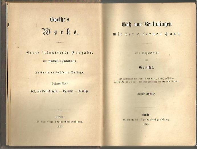GK VON BERLICHINGEN. EGMONT. CLAVIGO. STELLA. DIE GELCHWISTER. IPHIGENIE AUF TAURIS. TORQUIATO TALLO.