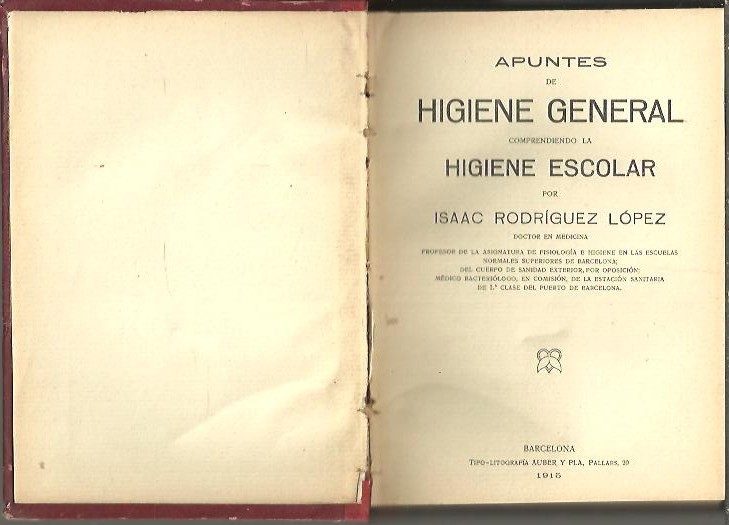 APUNTES DE HIGIENE GENERAL COMPRENDIENDO LA HIGIENE ESCOLAR.