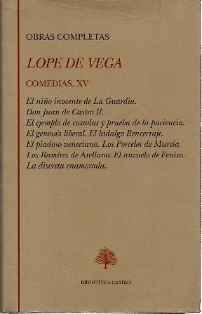 COMEDIAS, XV. EL NI�O INOCENTE DE LA GUARDIA. DON JUAN DE CASTRO II. EL EJEMPLO DE CASADAS Y PRUEBA DE LA PACIENCIA. EL GENOVES LIBERAL. EL HIDALGO BENCERRAJE. EL PIADOSO VENECIANO. LOS PORCELES DE MURCIA. LOS RAMIREZ DE ARELLANO.