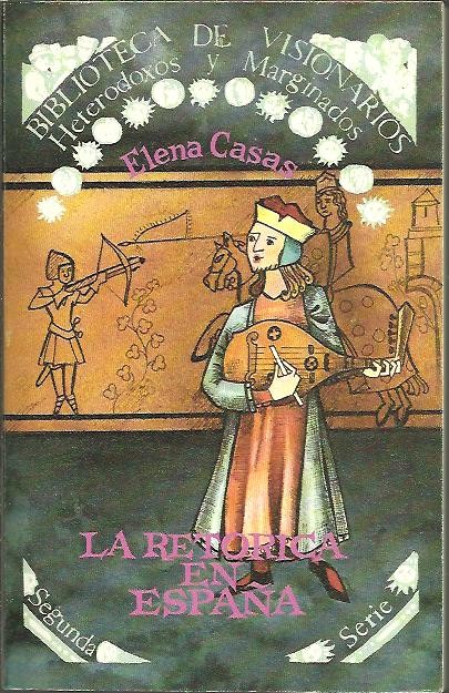 LA RETORICA EN ESPA�A.