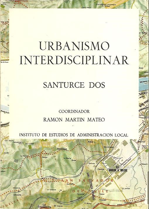 URBANISMO INTERDISCIPLINAR. SANTURCE DOS.