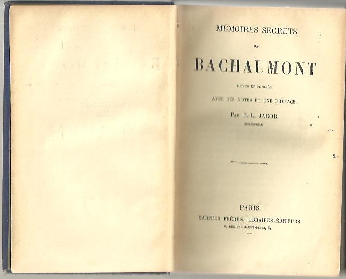 MEMOIRES SECRETS DE BACHAUMONT.