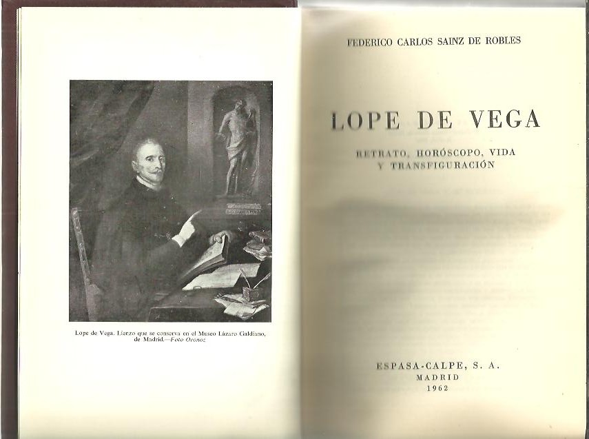 LOPE DE VEGA. SU TIEMPO.