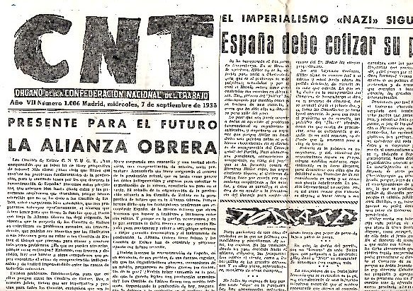 CNT. ORGANO DE LA CONFEDERACION NACIONAL DEL TRABAJO. A�O VII. N. 1006. 7-SEPTIEMBRE-1938.