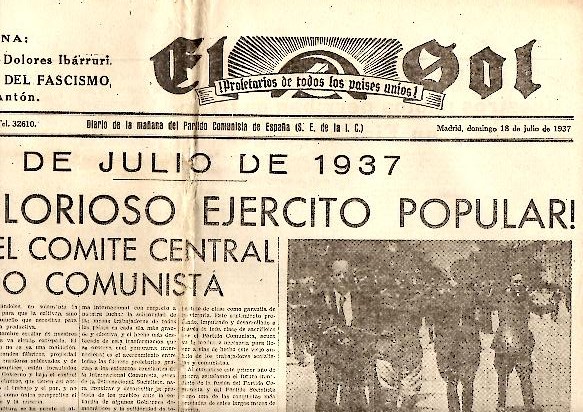 EL SOL. DIARIO DE LA MA�ANA DEL PARTIDO COMUNISTA DE ESPA�A. A�O I. N. 43. 18-JULIO-1937.