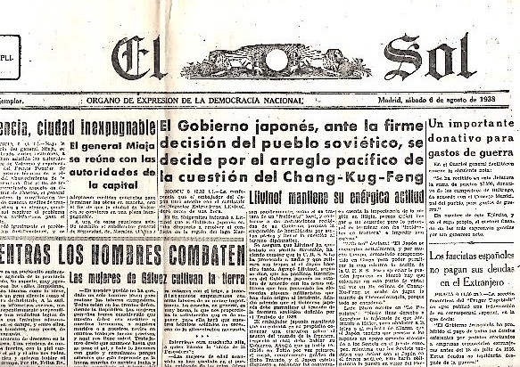 EL SOL. A�O XXII. N. 6232. 6-AGOSTO-1938.
