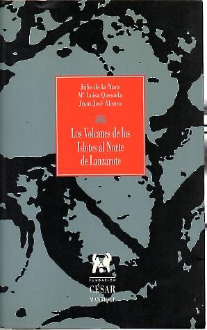 LOS VOLCANES DE LOS ISLOTES AL NORTE DE LANZAROTE. ISLAS CANARIAS.