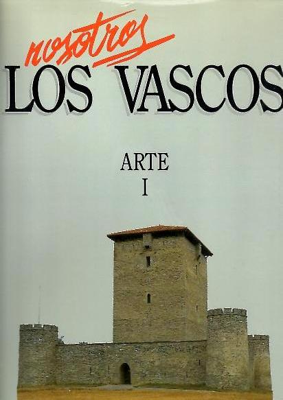 NOSOTROS LOS VASCOS. ARTE.