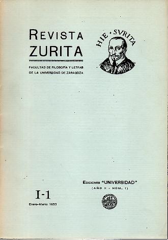REVISTA ZURITA. A�O X. I. ENERO-MARZO 1933. II. ABRIL-JUNIO 1933. III. JULIO-SEPTIEMBRE 1933. IV. OCTUBRE-DICIEMBRE 1933.