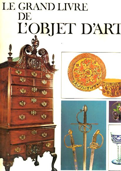 LE GRAND LIVRE DE L'OBJET D'ART.