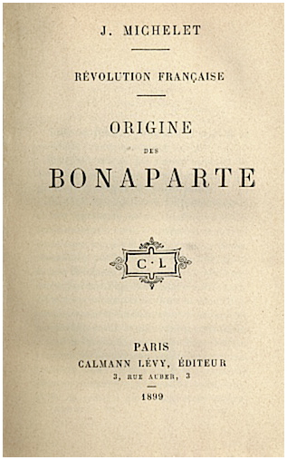 REVOLUTION FRANAISE. VIII. ORIGINE DES BONAPARTE.