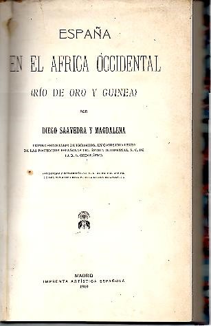 ESPAA EN EL AFRICA OCCIDENTAL (RIO DE ORO Y GUINEA).