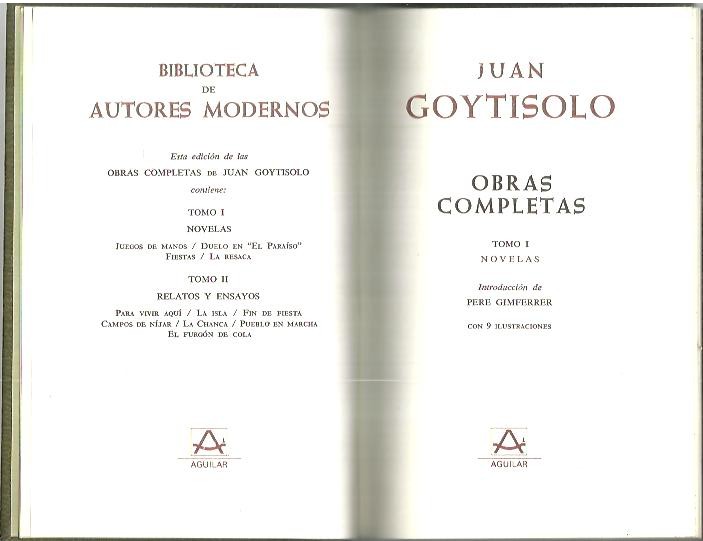 OBRAS COMPLETAS. I. NOVELAS. II. RELATOS Y ENSAYOS.