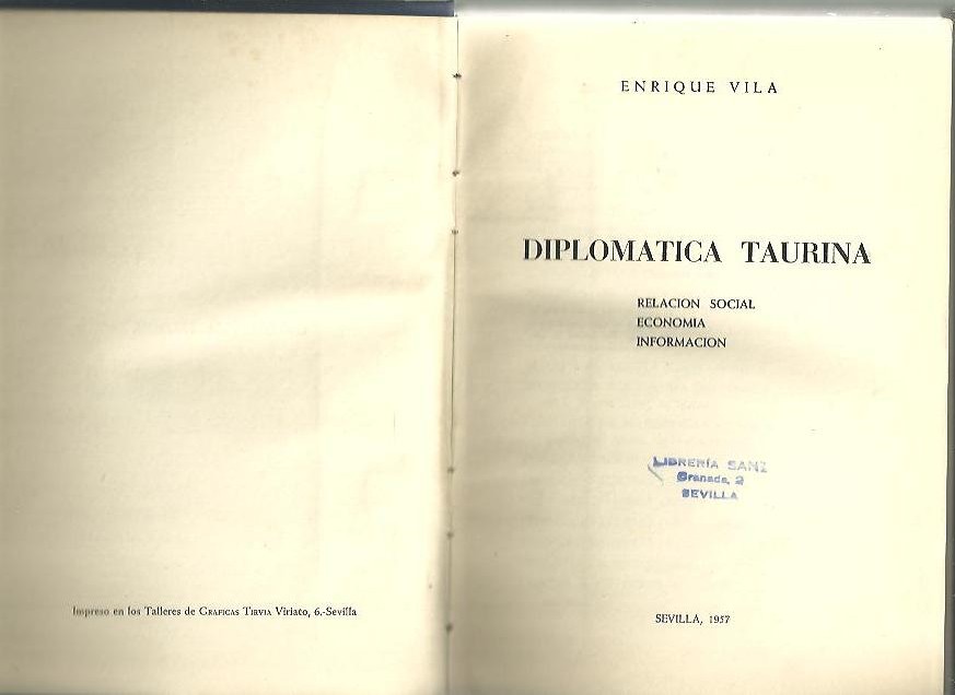 DIPLOMATICA TAURINA. RELACION SOCIAL. ECONOMIA. INFORMACION.