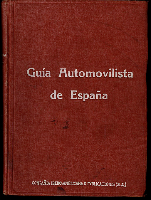 GUIA AUTOMOVILISTA DE ESPA�A.