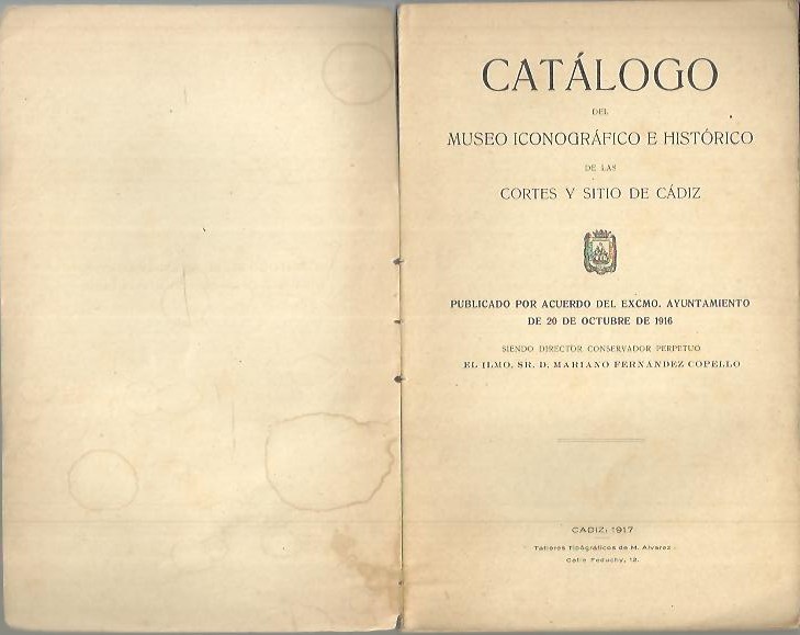 MUSEO ICONOGRAFICO E HISTORICO DE LAS CORTES Y SITIO DE CADIZ.