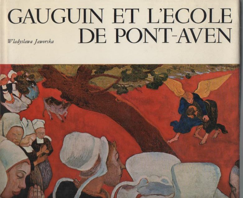 PAUL GAUGUIN ET L'ECOLE DE PONT-AVEN.