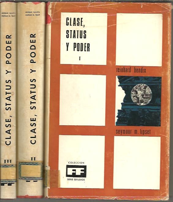 CLASE, STATUS Y PODER.