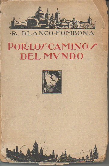 POR LOS CAMINOS DEL MUNDO.