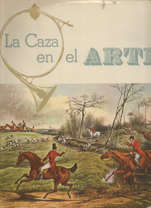 LA CAZA EN EL ARTE.