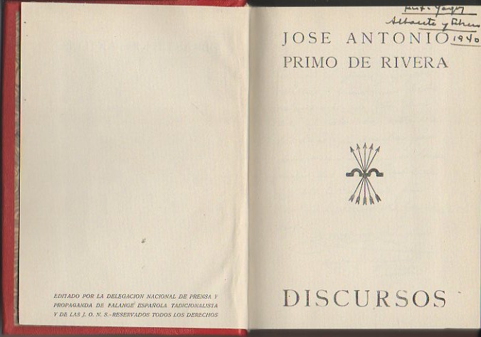 DISCURSOS. TOMO I. DISCURSOS A LA FALANGE.