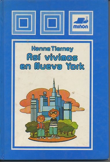 ASI VIVIMOS EN NUEVA YORK.