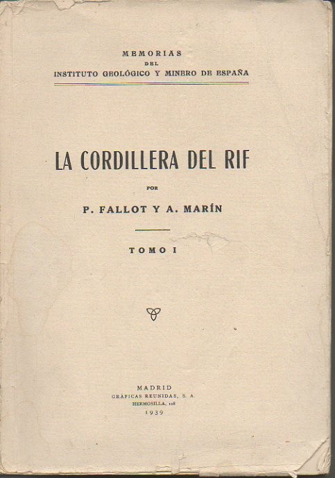 LA CORDILLERA DEL RIF. TOMO I.