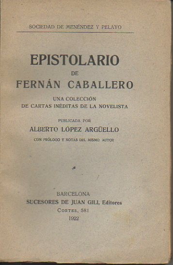 EPISTOLARIO DE FERNANA CABALLERO. UNA COLECCIN DE CARTAS INEDITAS DE LA NOVELISTA.