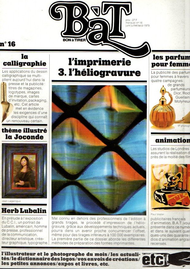 BAT. BON A TIRER. N. 16. JUIN. JUILLET. AOUT. 1979. L'IMPRIMERIE 3. L'HELIGRAVURE.